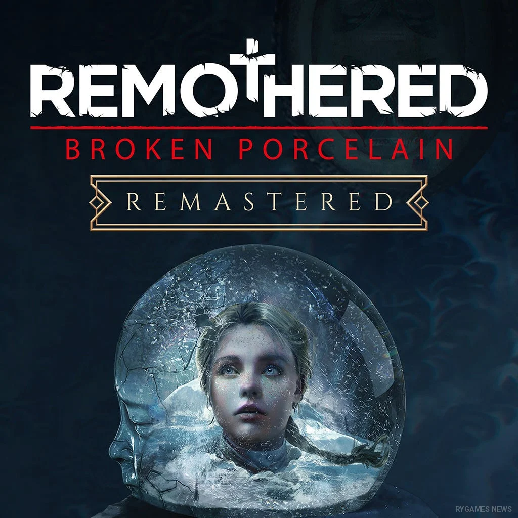 Key art Remothered: Broken Porcelain Remastered menampilkan atmosfer psychological survival horror Ashmann Inn