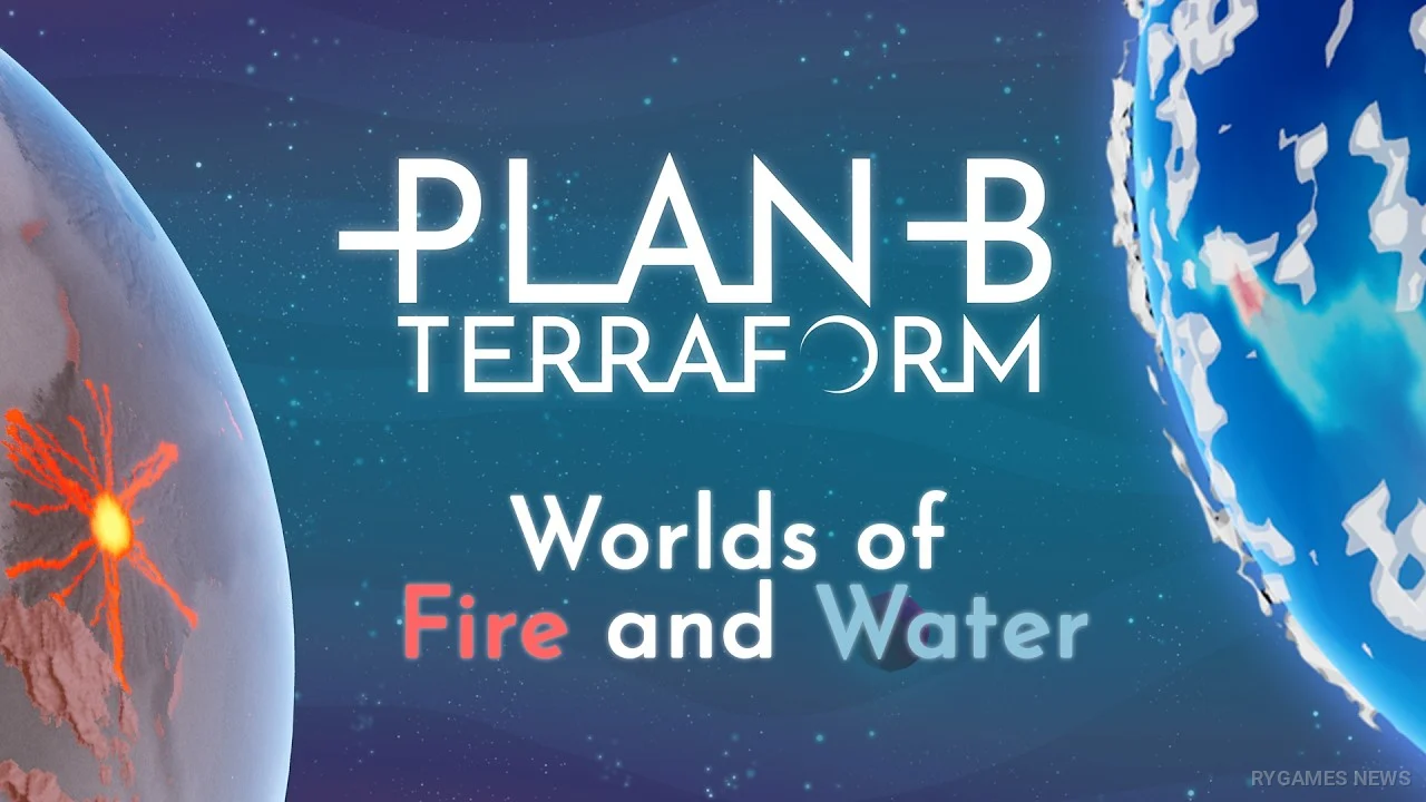 Key Art Plan B: Terraform - Worlds of Fire and Water